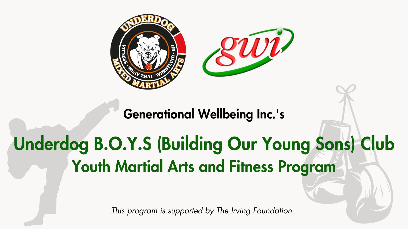 GWI Youth Martial Arts and Fitness Program - Underdog B.O.Y.S (Building Our Young Sons) Club